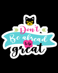 kids t-shirt design with inspirational message for kids tshirt design with don't be afraid to be great